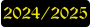 2024/2025